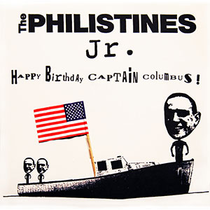 Happy Birthday Captain Columbus! b/w dual-mono We're the Kids in America and I'll Stop the World and Melt With You